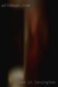 Bad in Lexington, Kentucky in the best possible  way.