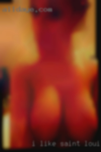 I like older men always in Saint Louis, MO have...